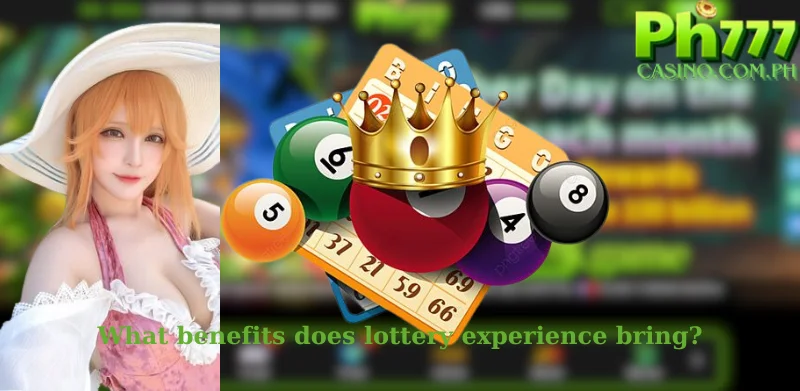 What benefits does lottery experience bring?